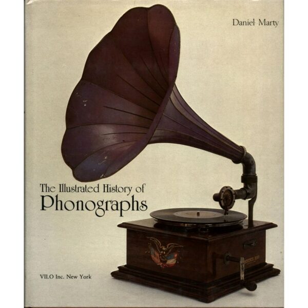 Illustrated History of Phonographs